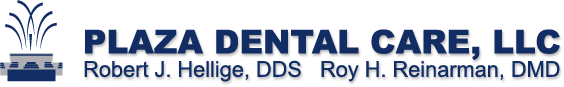 Plaza Dental Care, Dr. Robert J. Hellige, DDS and Roy H. Reinarman, DMD